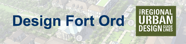 Regional Urban Design Guidelines process: Design Fort Ord